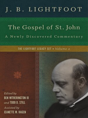 cover image of The Gospel of St. John: a Newly Discovered Commentary